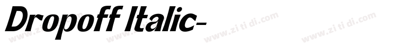 Dropoff Italic字体转换